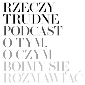 RZECZY TRUDNE