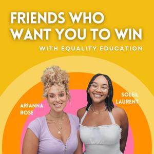 Friends Who Want You To Win