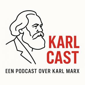 KarlCast: Een Podcast over Karl Marx