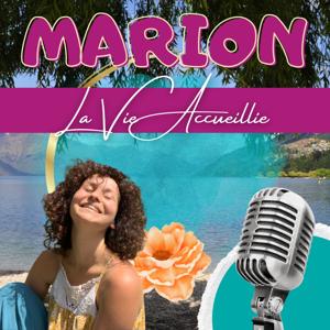 Marion La Vie Accueillie