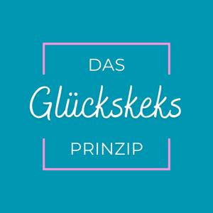 Das Glückskeks Prinzip