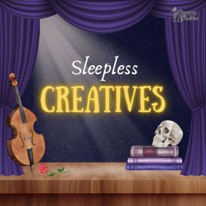 Sleepless Creatives