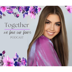 Together We Face Our Fears