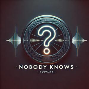Nobody Knows