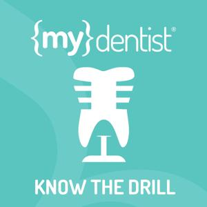 mydentist Know the Drill