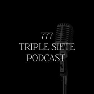 Triple Siete Podcast