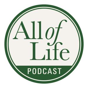 All of Life Podcast