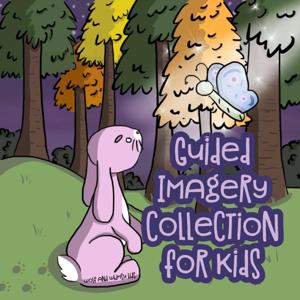 Guided Imagery Collection from Wolf & Whimsy Kids