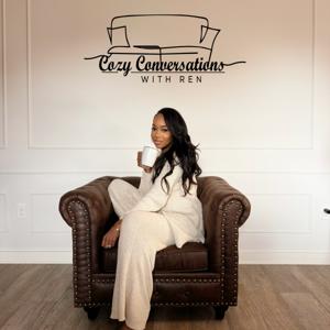 Cozy Conversations with Ren