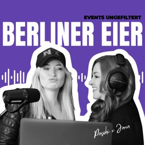 Berliner Eier – Events ungefiltert