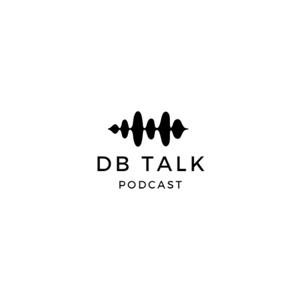 DB TALK🎙️