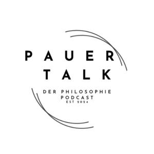 Pauer Talk - Der Philosophie Podcast