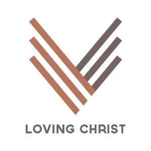 Loving Christ