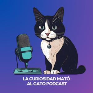 La Curiosidad Mató al Gato