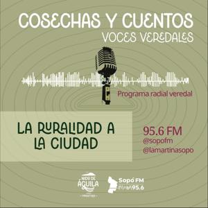 Cosechas y Cuentos Voces Veredales