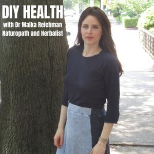 DIY Health with Dr Malka Reichman