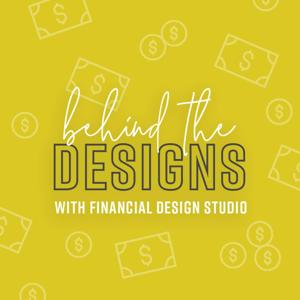 Behind The Designs