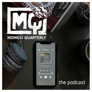 Mowgli Quarterly