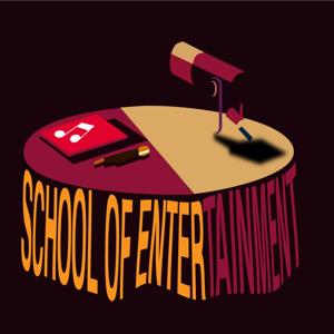 School Of Entertainment