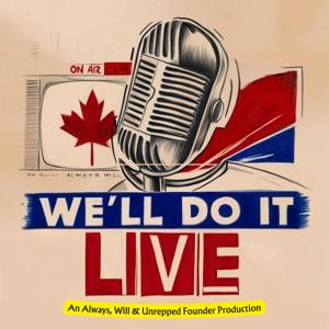 We'll Do It Live!