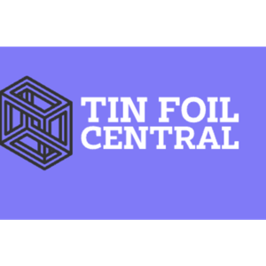 TIN FOIL CENTRAL Hosted by NELIRA MUSE