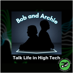 Bob and Archie Talk Life in High Tech