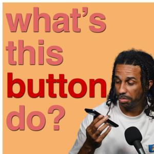 what's this button do?