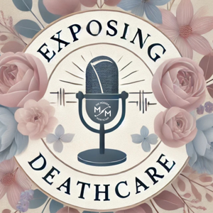 Exposing Deathcare