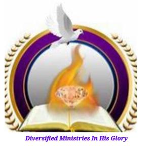 Diversified Ministries In His Glory!