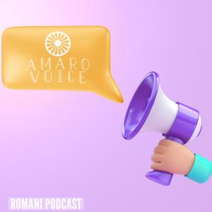 Amaro Voice - Romani Podcast