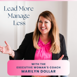 Lead More- Manage Less