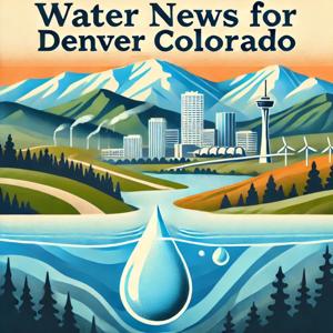Water News for Denver Colorado