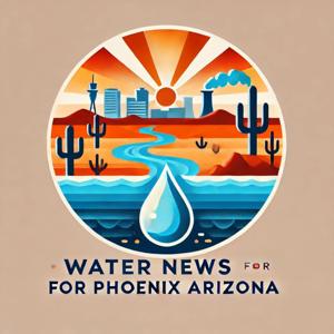 Water News for Phoenix Arizona