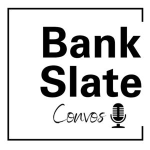 Bank Slate Convos: Connecting Banking and Fintech