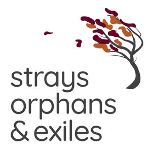 Strays, Orphans, and Exiles