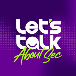 Let's talk about Sec