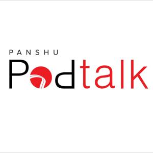 Panshu PodTalk