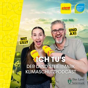 ICH TU’S – der Land Steiermark Klimaschutz Podcast mit Lilly und Axi