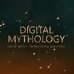 Digital Mythology