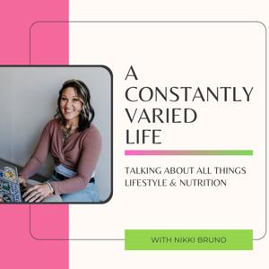 A Constantly Varied Life