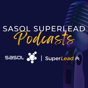 Sasol SuperLead Podcast