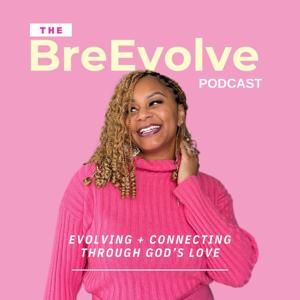The BreEvolve Podcast