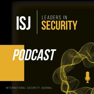 ISJ: Leaders in Security Podcast