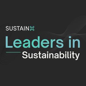 SUSTAINX: Leaders in Sustainability