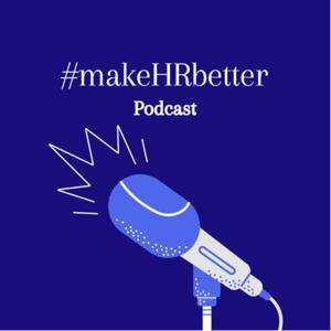 #makeHRbetter