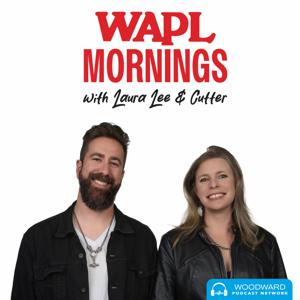 WAPL Mornings with Laura Lee & Cutter