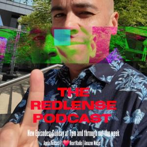 Redlense Podcast