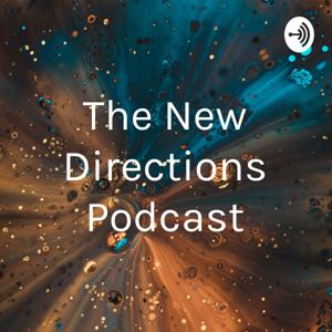 The New Directions Podcast