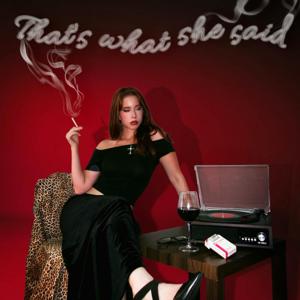 That's What She Said With Hailey Elizabeth