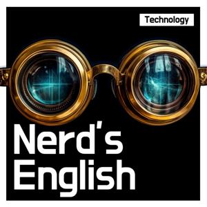 Nerd's English - Technology